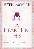 Heart Like His Intimate Reflections on the Life of David
