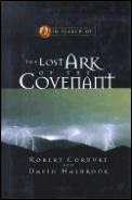 In Search Of The Lost Ark Of The Covenan