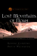In Search Of The Lost Mountains Of Noah