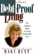 Mary Hunts Debt Proof Living