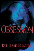 Obsession A Novel