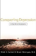 Conquering Depression A 30 Day Plan to Finding Happiness