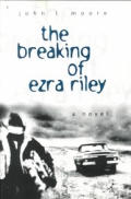 Breaking Of Ezra Riley