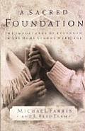 A Sacred Foundation