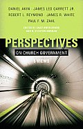 Perspectives On Church Government Five Views Of Church Polity
