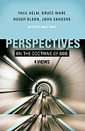 Perspectives on the Doctrine of God: Four Views Volume 5