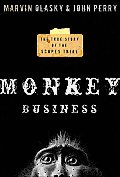 Monkey Business The True Story of the Scopes Trial