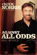 Against All Odds My Story Chuck Norris