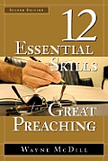 12 Essential Skills For Great Preaching