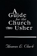 A Guide for the Church Usher