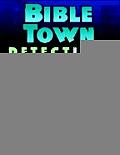 Bible Town Detectives: Featuring Inspector Dee