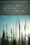 Teaching Ministry Of The Church Second Edition