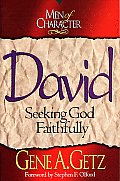 David Seeking God Faithfully