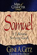 Samuel A Lifetime Serving God