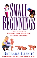 Small Beginnings First Steps To Prepare