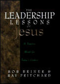 Leadership Lessons Of Jesus A Timeless