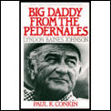 Big Daddy From The Pedernales Lyndon Bai