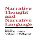 Narrative Thought & Narrative Language