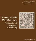 Anomalistic Psychology: A Study of Magical Thinking