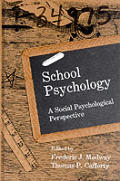 School Psychology: A Social Psychological Perspective