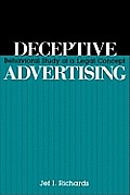 Deceptive Advertising: Behavioral Study of A Legal Concept