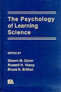 The Psychology of Learning Science