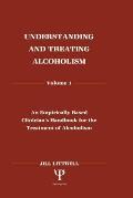Understanding & Treating Alcoholism
