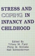 Stress & Coping in Infancy & Childhood