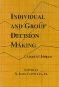 Individual & Group Decision Making Cur
