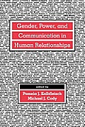 Gender, Power, and Communication in Human Relationships