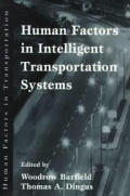 Human Factors in Intelligent Transportation Systems