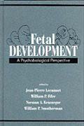Fetal Development: A Psychobiological Perspective
