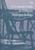Assessment Guide to Geriatric Neuropsychology