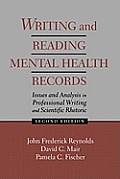 Writing and Reading Mental Health Records: Issues and Analysis in Professional Writing and Scientific Rhetoric
