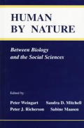 Human By Nature: Between Biology and the Social Sciences