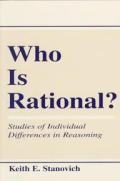 Who Is Rational?: Studies of individual Differences in Reasoning