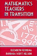 Mathematics Teachers in Transition