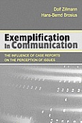 Exemplification in Communication: the influence of Case Reports on the Perception of Issues