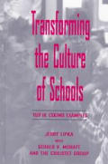 Transforming the Culture of Schools: Yup?k Eskimo Examples
