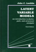 Latent Variable Models: An Introduction to Factor, Path, & Structural Analysis