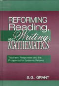 Reforming Reading Writing & Mathematics