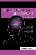 The Science of Self-Report: Implications for Research and Practice