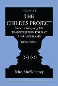 The Childes Project: Tools for Analyzing Talk, Volume I: Transcription format and Programs