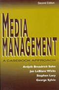 Media Management: A Casebook Approach