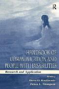Handbook of Communication and People With Disabilities: Research and Application