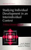 Studying individual Development in An interindividual Context: A Person-oriented Approach