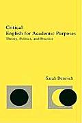 Critical English For Academic Purposes