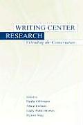 Writing Center Research: Extending the Conversation
