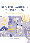 Reading-Writing Connections: From Theory to Practice