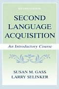 Second Language Acquisition An Introductory Course